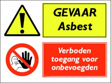 GEVAAR Asbest / Verboden toegang voor onbevoegden